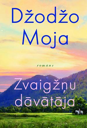 Zvaigžņu dāvātāja by Jojo Moyes