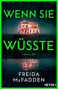 Wenn sie wüsste by Freida McFadden