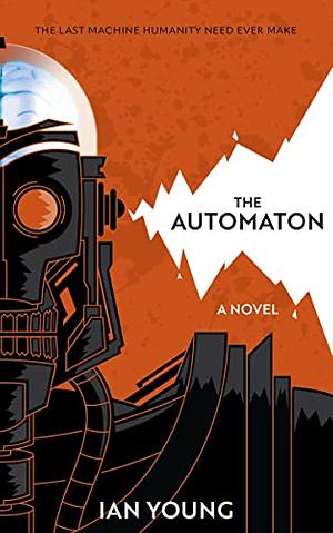 The Automaton by Ian Young