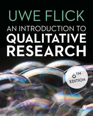 An Introduction to Qualitative Research by Uwe Flick