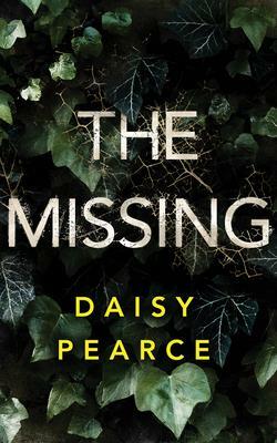 The Missing by Daisy Pearce