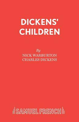 Dickens' Children by Nick Warburton