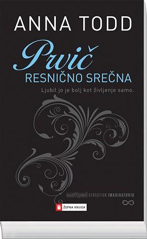 Prvič resnično srečna by Anna Todd