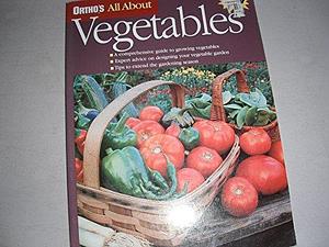 Vegetables by Marilyn Rogers, Ortho Books