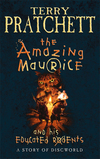 The Amazing Maurice & His Educated Rodents by Terry Pratchett