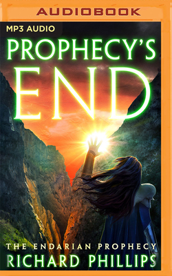 Prophecy's End by Richard Phillips