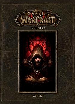 World of Warcraft - Kronika by Blizzard Entertainment