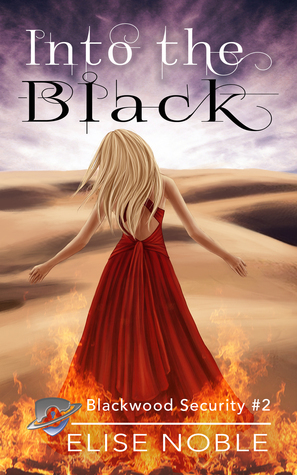 Into the Black by Elise Noble