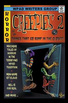 Creepies 2: Things That go Bump in the Closet by Mandy White, Wp Ad, David Hunter
