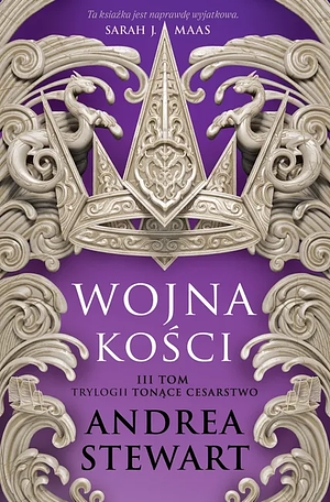 Wojna kości by Andrea Stewart