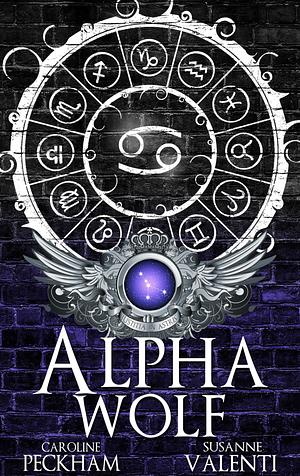 Alpha Wolf by Susanne Valenti, Caroline Peckham