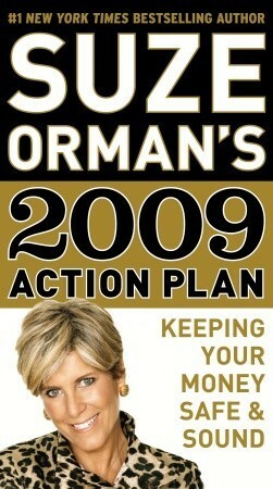 Suze Orman's 2009 Action Plan: Keeping Your Money Safe & Sound by Suze Orman