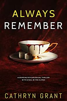 Always Remember by Cathryn Grant