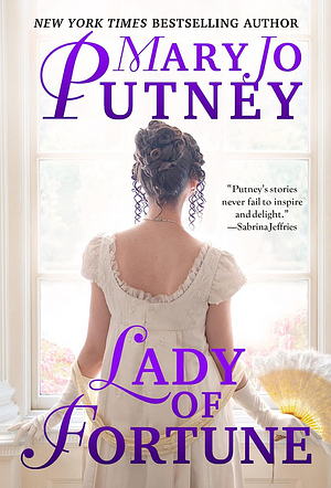 Lady of Fortune by Mary Jo Autrey, Mary Jo Putney