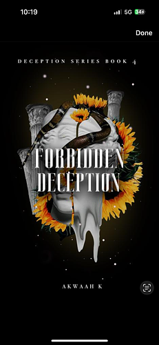 Forbidden Deception by Akwaah K.