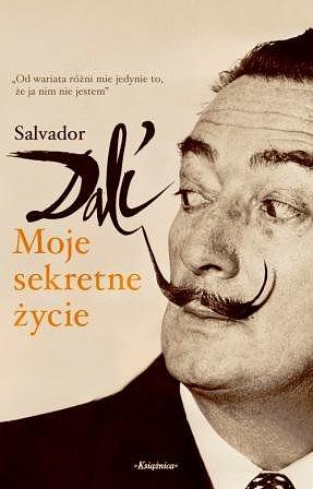 Moje sekretne życie by Salvador Dalí