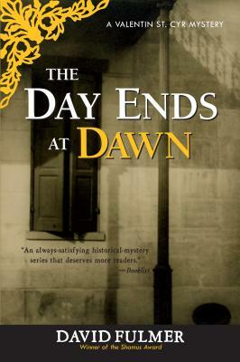 Day Ends at Dawn by David Fulmer