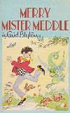 Merry Mister Meddle by Enid Blyton