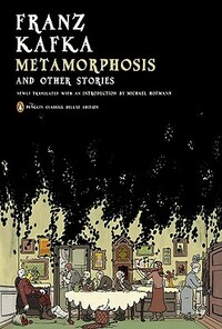 Metamorphosis and Other Stories by Franz Kafka