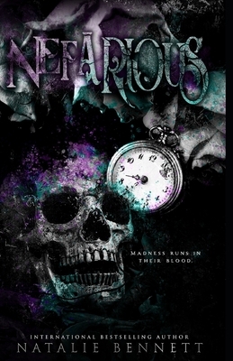 Nefarious: Dahlia Saga Box-Set by Natalie Bennett