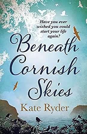 Beneath Cornish Skies by Kate Ryder