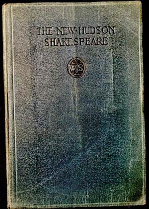 The New Hudson Shakespeare: The Tragedy of Hamlet by William Shakespeare