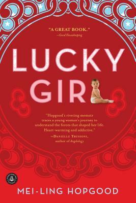 Lucky Girl by Mei-Ling Hopgood