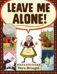 Leave Me Alone! by Vera Brosgol