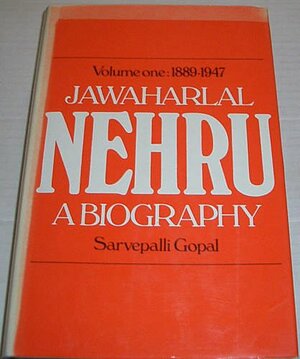 Jawaharlal Nehru by Sarvepalli Gopal