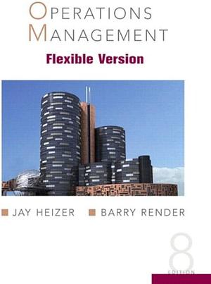 Operations Management with Student CD & Lecture Guide by Barry Render, Jay Heizer, Jay Heizer