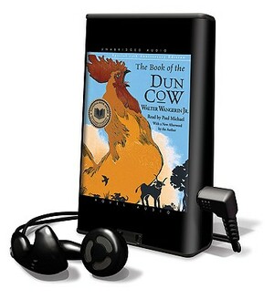 The Book of the Dun Cow by Walter Wangerin Jr.