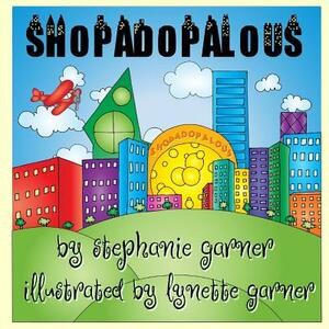 Shopadopalous by Stephanie Garner