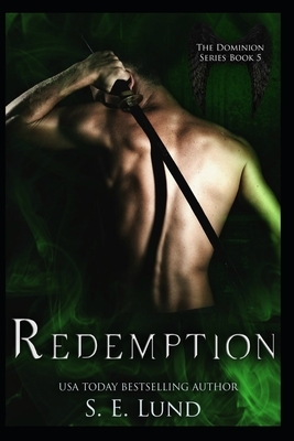 Redemption by S. E. Lund