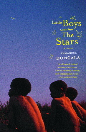Little Boys Come from the Stars by Emmanuel Dongala, Joel Rejouis, Val Vinokurov