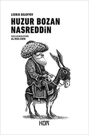 Huzur Bozan Nasreddin by Leonid Solovyov