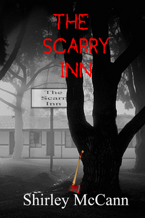 The Scarry Inn by Shirley McCann