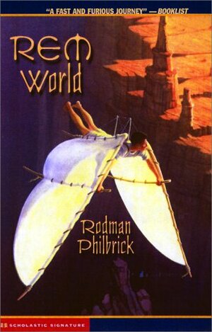 Rem World by Rodman Philbrick