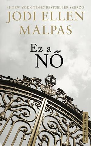 Ez a Nő by Jodi Ellen Malpas