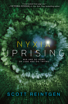 Nyxia Uprising by Scott Reintgen