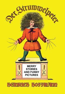 Der Struwwelpeter (English) by Heinrich Hoffmann