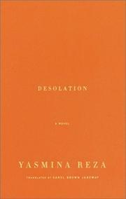 Desolation by Yasmina Reza