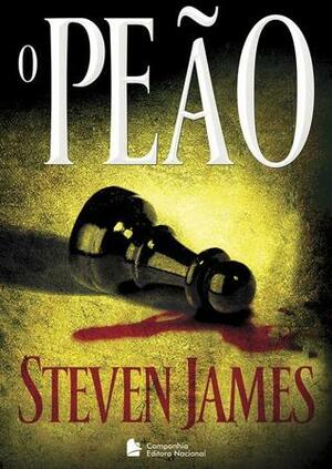 O Peão by Steven James