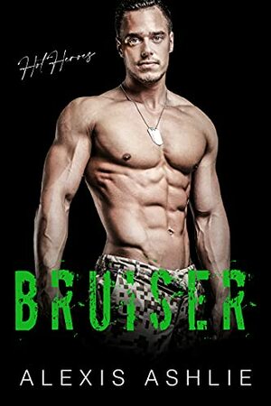Bruiser by Alexis Ashlie