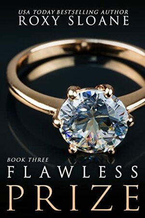 Flawless Prize by Roxy Sloane