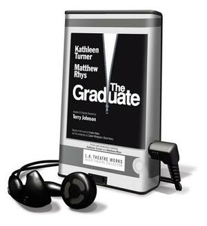 The Graduate by Kathleen Turner, Matthew Rhys