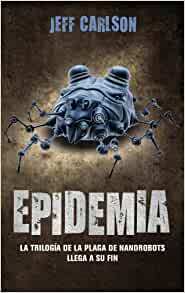 Epidemia by Jeff Carlson