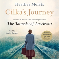 Cilka's Journey by Heather Morris