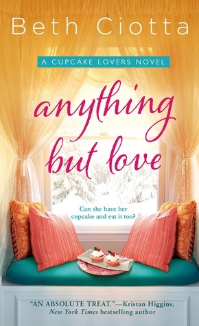 Anything But Love by Beth Ciotta