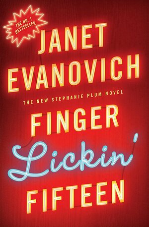 Finger Lickin' Fifteen by Janet Evanovich