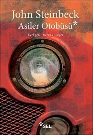 Asiler Otobüsü by John Steinbeck